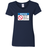 Do Not Talk To Operator Short-Sleeve T-Shirt V-Neck T-Shirt