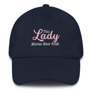 This Lady Moves New York Cap